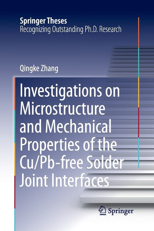 Couverture_Investigations On Microstructure And Mechanical Properties Of The Cu/pb-free Solder Joint Interfaces