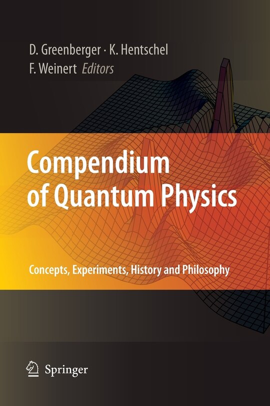 Front cover_Compendium Of Quantum Physics