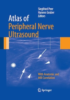 Couverture_Atlas Of Peripheral Nerve Ultrasound