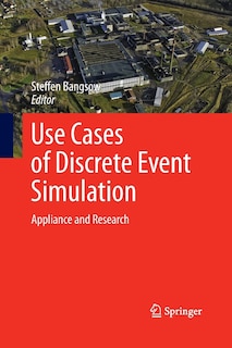 Front cover_Use Cases Of Discrete Event Simulation