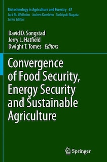 Front cover_Convergence Of Food Security, Energy Security And Sustainable Agriculture