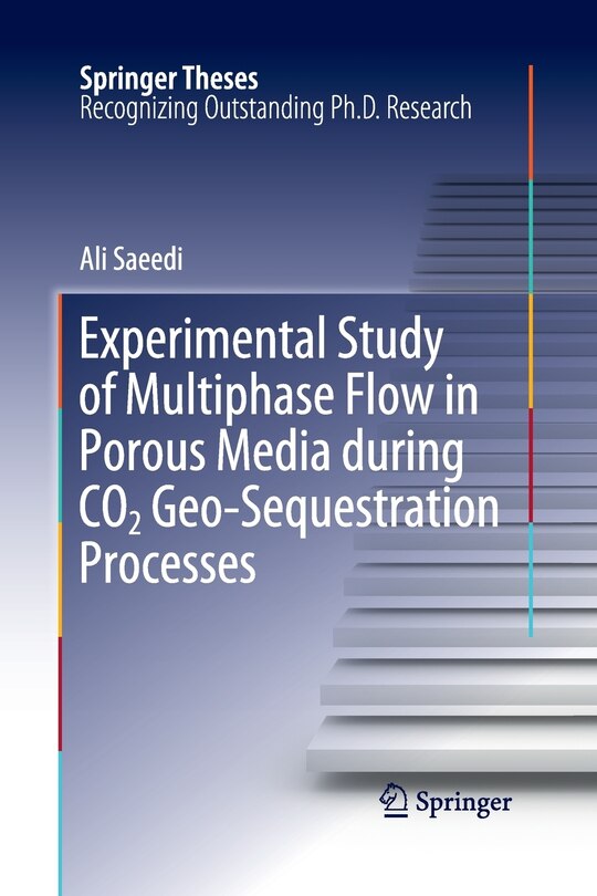 Couverture_Experimental Study Of Multiphase Flow In Porous Media During Co2 Geo-sequestration Processes