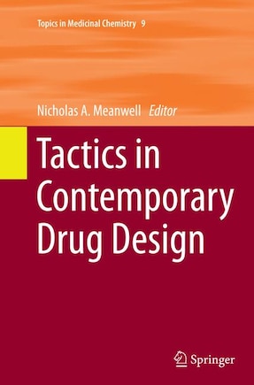 Tactics In Contemporary Drug Design