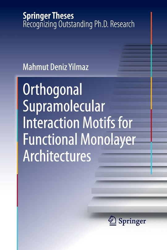Front cover_Orthogonal Supramolecular Interaction Motifs For Functional Monolayer Architectures