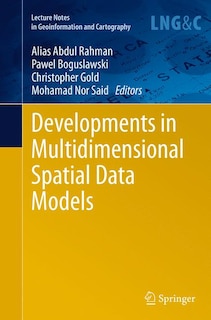 Front cover_Developments In Multidimensional Spatial Data Models
