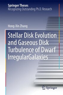 Front cover_Stellar Disk Evolution And Gaseous Disk Turbulence Of Dwarf Irregular Galaxies