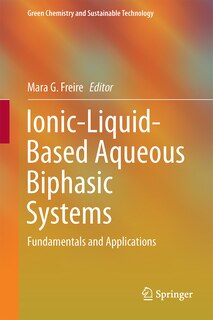 Front cover_Ionic-liquid-based Aqueous Biphasic Systems