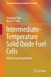 Couverture_Intermediate-temperature Solid Oxide Fuel Cells