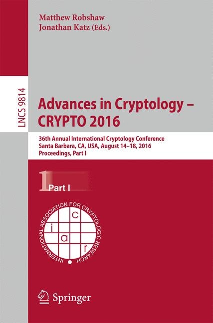 Front cover_Advances in Cryptology - CRYPTO 2016