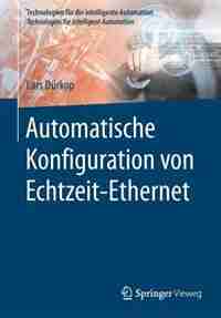 Automatische Konfiguration Von Echtzeit-ethernet de Lars Dürkop
