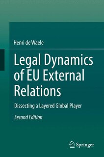 Front cover_Legal Dynamics Of Eu External Relations