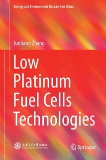 Front cover_Low Platinum Fuel Cell Technologies