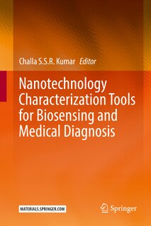 Front cover_Nanotechnology Characterization Tools For Biosensing And Medical Diagnosis