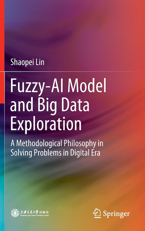 Front cover_Fuzzy-ai Model And Big Data Exploration