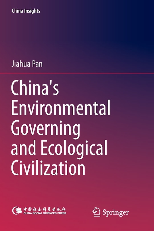 Front cover_China's Environmental Governing And Ecological Civilization