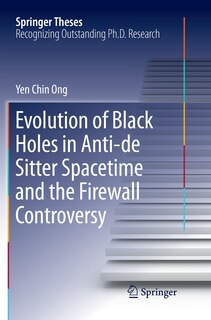 Front cover_Evolution Of Black Holes In Anti-de Sitter Spacetime And The Firewall Controversy