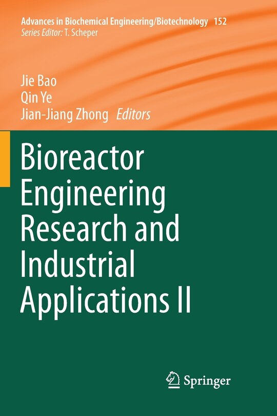 Front cover_Bioreactor Engineering Research and Industrial Applications II