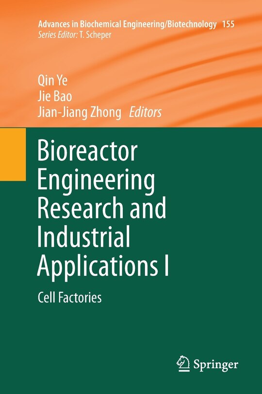 Front cover_Bioreactor Engineering Research And Industrial Applications I