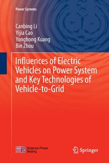 Front cover_Influences Of Electric Vehicles On Power System And Key Technologies Of Vehicle-to-grid
