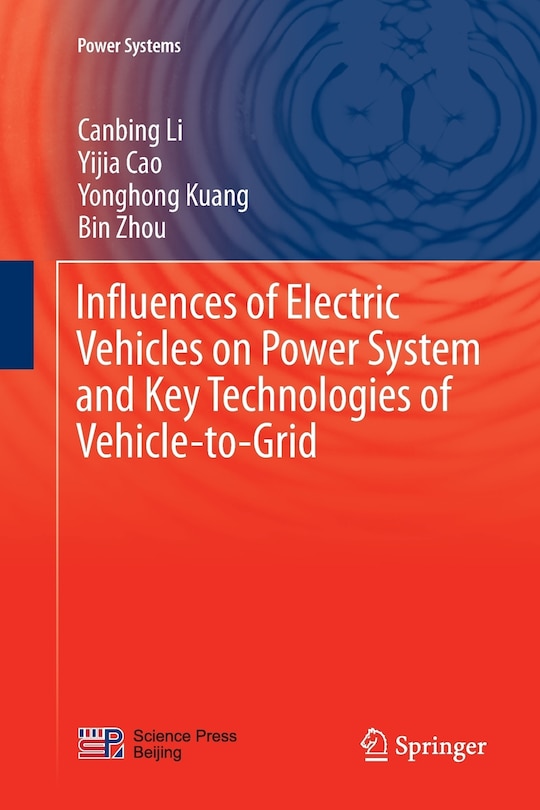 Front cover_Influences Of Electric Vehicles On Power System And Key Technologies Of Vehicle-to-grid