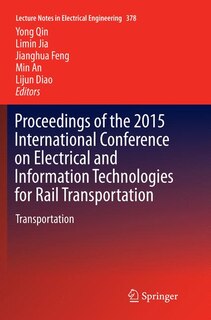 Front cover_Proceedings of the 2015 International Conference on Electrical and Information Technologies for Rail Transportation