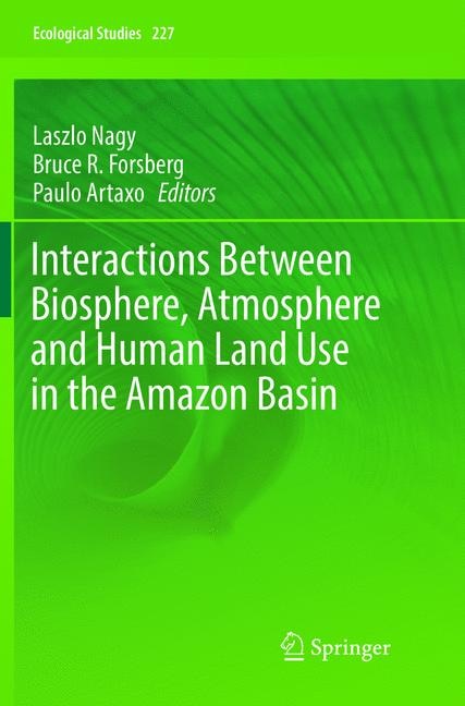 Couverture_Interactions Between Biosphere, Atmosphere And Human Land Use In The Amazon Basin