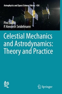 Front cover_Celestial Mechanics And Astrodynamics