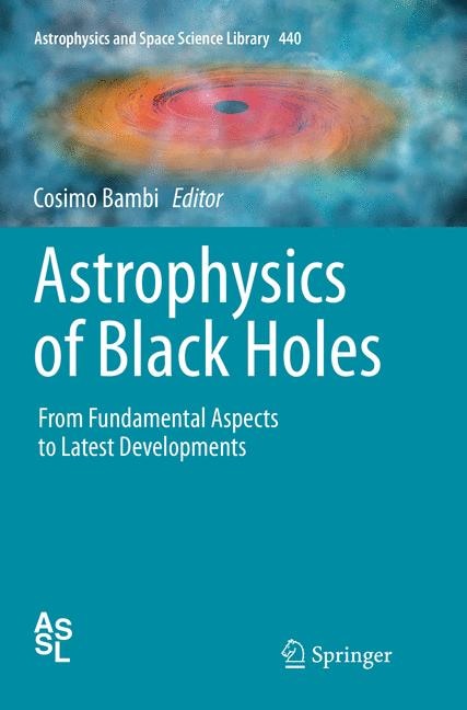 Couverture_Astrophysics Of Black Holes