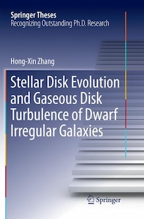 Front cover_Stellar Disk Evolution And Gaseous Disk Turbulence Of Dwarf Irregular Galaxies