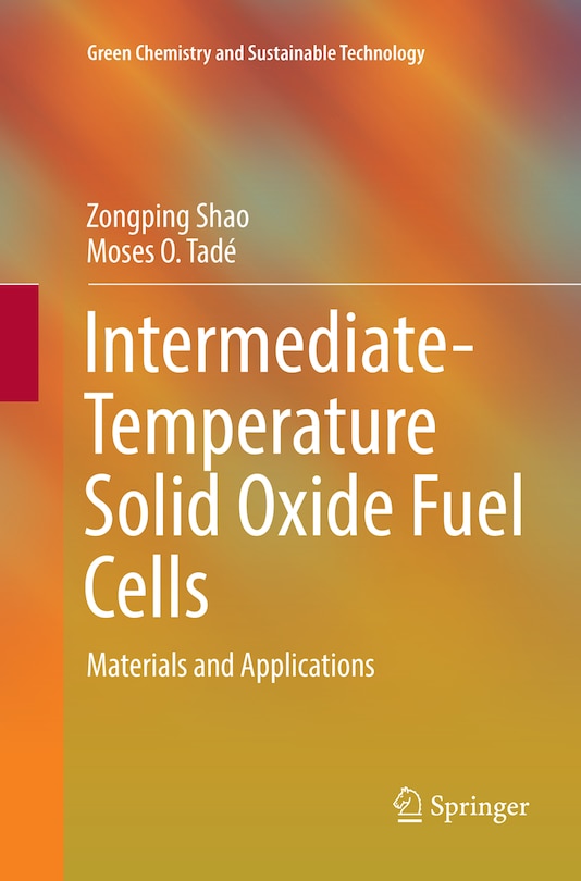 Couverture_Intermediate-temperature Solid Oxide Fuel Cells