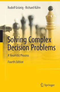 Front cover_Solving Complex Decision Problems