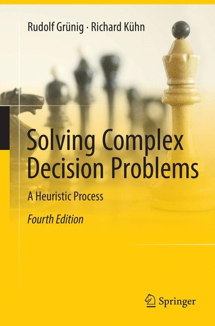 Front cover_Solving Complex Decision Problems