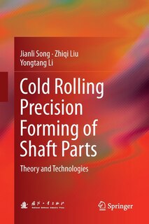 Front cover_Cold Rolling Precision Forming Of Shaft Parts