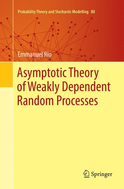Couverture_Asymptotic Theory Of Weakly Dependent Random Processes