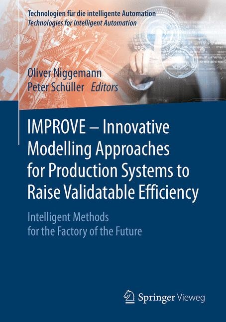 Couverture_Improve - Innovative Modelling Approaches For Production Systems To Raise Validatable Efficiency