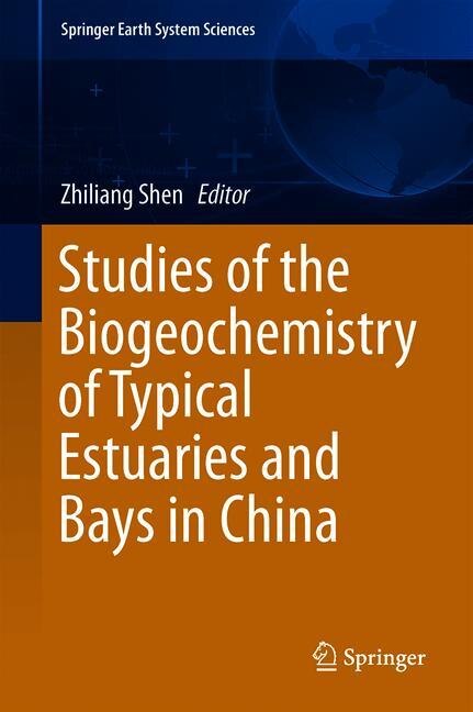 Couverture_Studies Of The Biogeochemistry Of Typical Estuaries And Bays In China