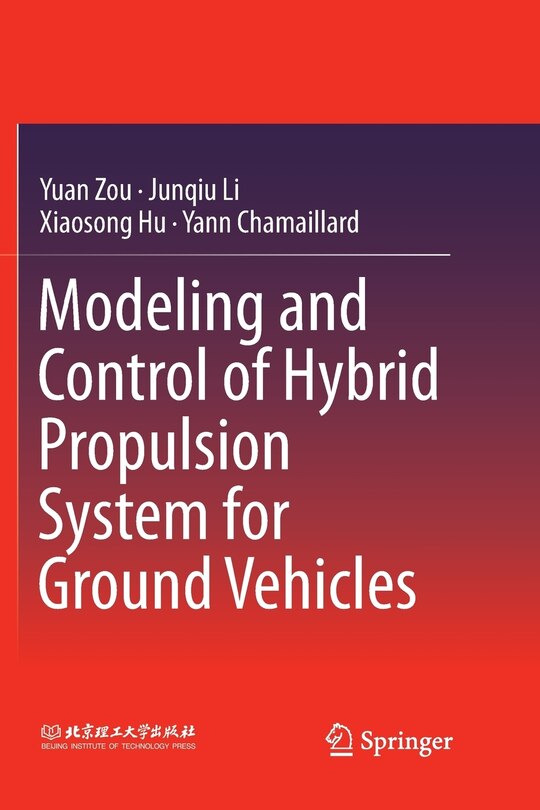 Couverture_Modeling And Control Of Hybrid Propulsion System For Ground Vehicles