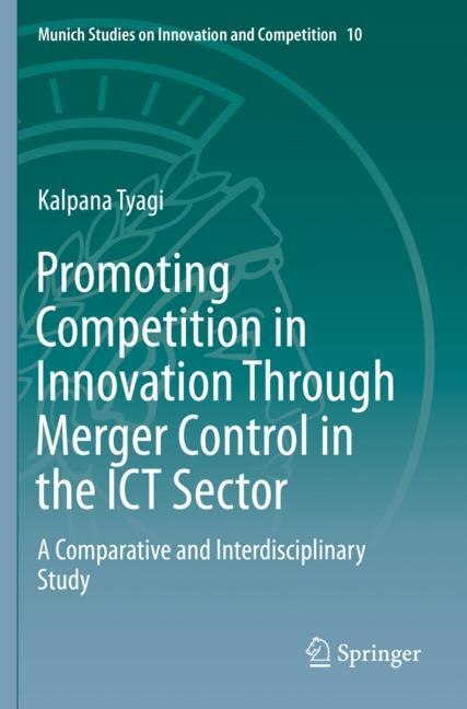 Couverture_Promoting Competition In Innovation Through Merger Control In The Ict Sector