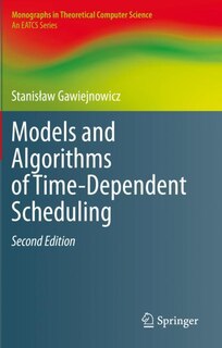 Couverture_Models And Algorithms Of Time-dependent Scheduling