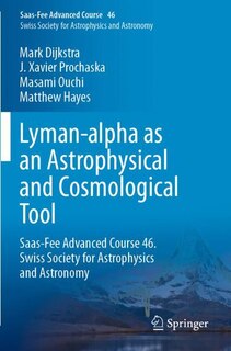 Couverture_Lyman-alpha As An Astrophysical And Cosmological Tool
