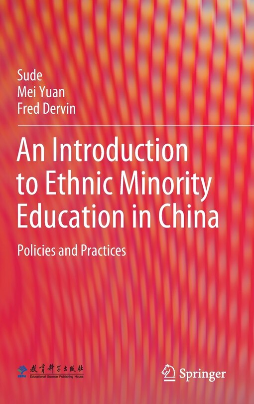 Couverture_An Introduction To Ethnic Minority Education In China