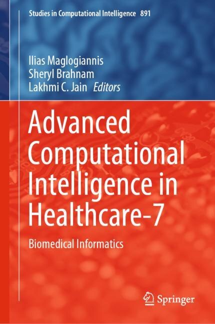 Front cover_Advanced Computational Intelligence In Healthcare-7