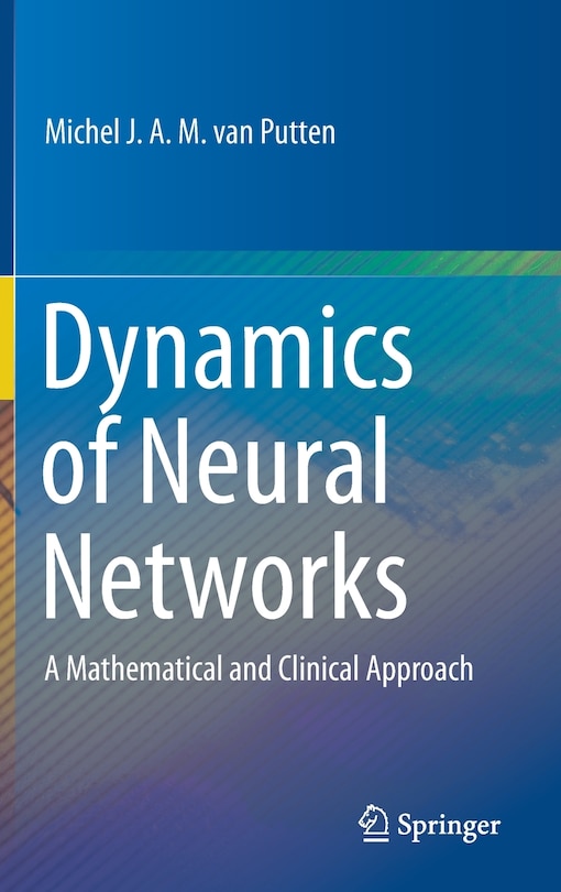 Front cover_Dynamics Of Neural Networks