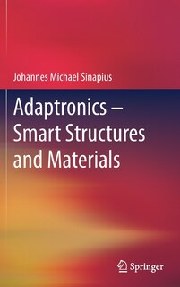 Front cover_Adaptronics - Smart Structures And Materials