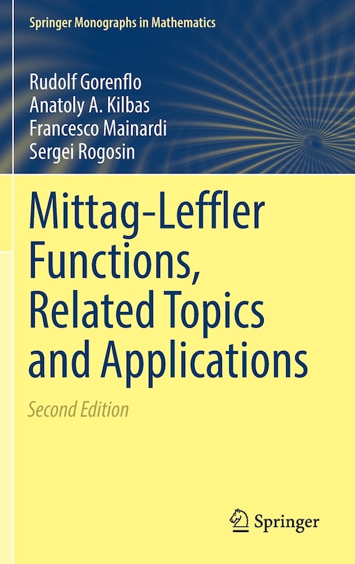 Front cover_Mittag-leffler Functions, Related Topics And Applications