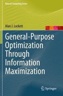 Front cover_General-purpose Optimization Through Information Maximization