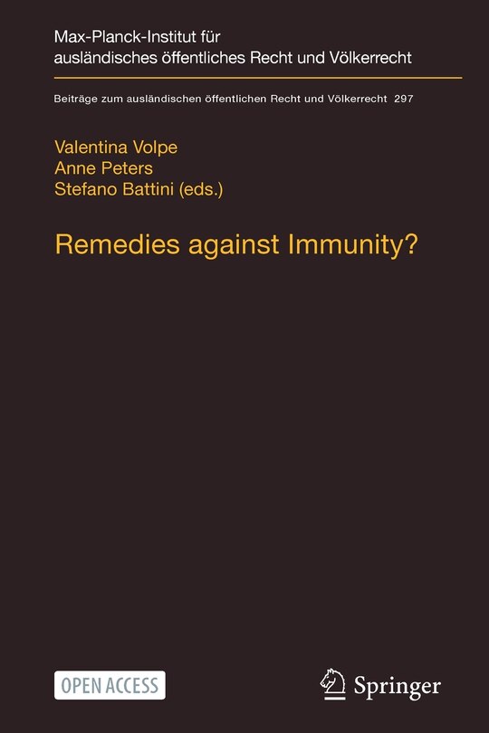 Remedies against Immunity?: Reconciling International and Domestic Law after the Italian Constitutional Court's Sentenza 238/2014