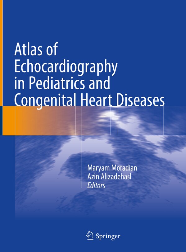 Front cover_Atlas Of Echocardiography In Pediatrics And Congenital Heart Diseases