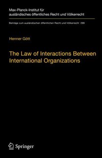 Couverture_The Law Of Interactions Between International Organizations
