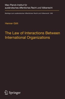 Couverture_The Law Of Interactions Between International Organizations